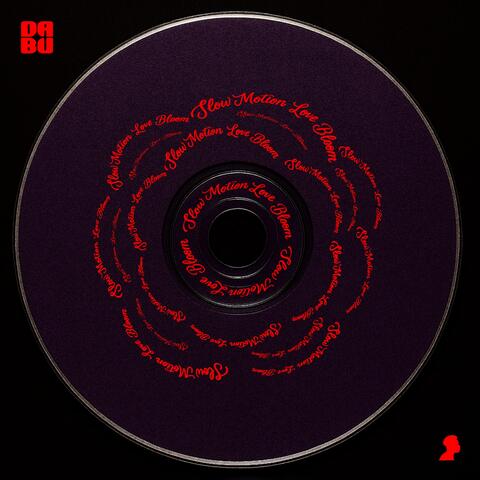 SLOW MOTION LOVE BLOOM album art