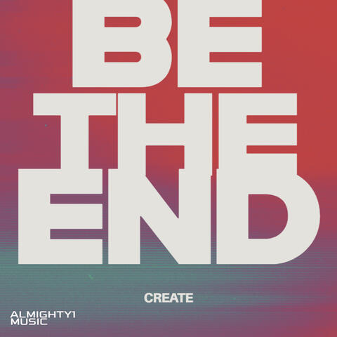 Be The End album art