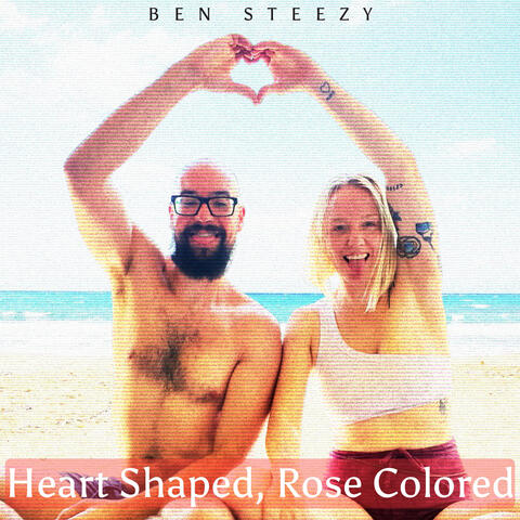 Heart Shaped, Rose Colored album art