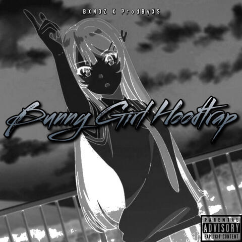 Bunny Girl Hoodtrap album art