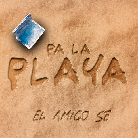 Pa La Playa album art