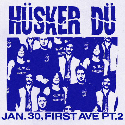 Jan. 30, First Ave Pt.2 album art