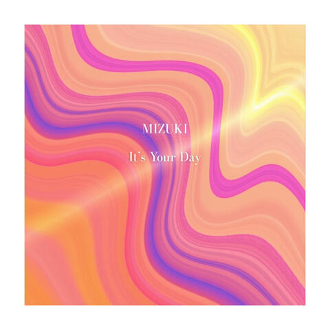 It's Your Day album art