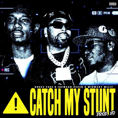 CATCH MY STUNT album art