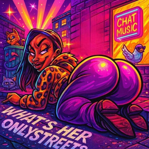 What’s Her OnlyStreets? album art