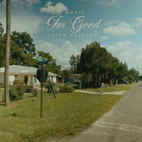 I'm Good (Live Session) album art