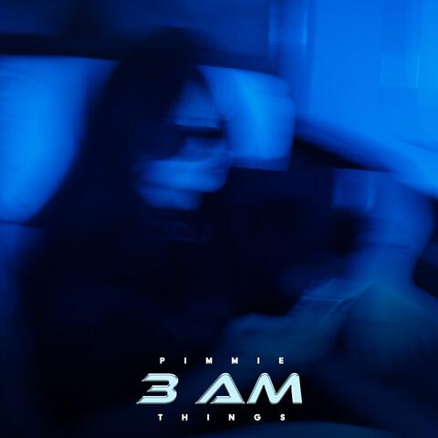 3 am things album art