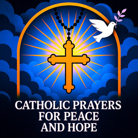 Catholic Prayers for Peace And Hope album art