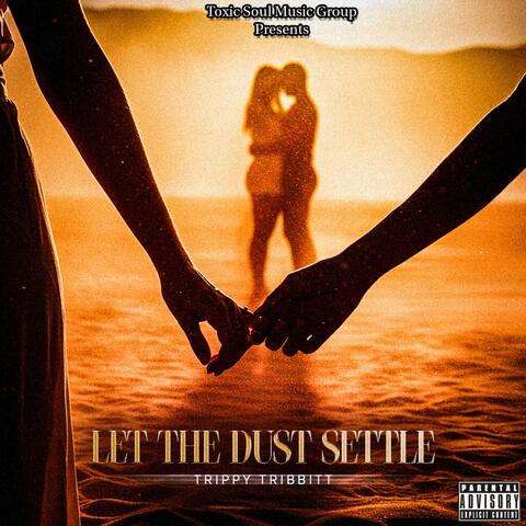 Let The Dust Settle album art