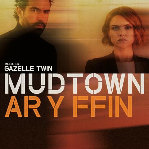 Mudtown (Ar y Ffin) album art