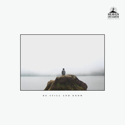 Be Still And Know album art