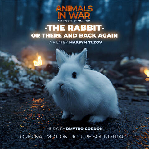 The Rabbit: Or There and Back Again (Original Motion Picture Soundtrack) album art