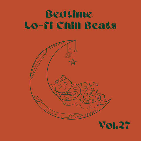 BedTime Lo-fi Chill beats Vol.27 album art