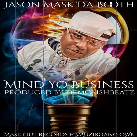 Mind Yo Buisness album art