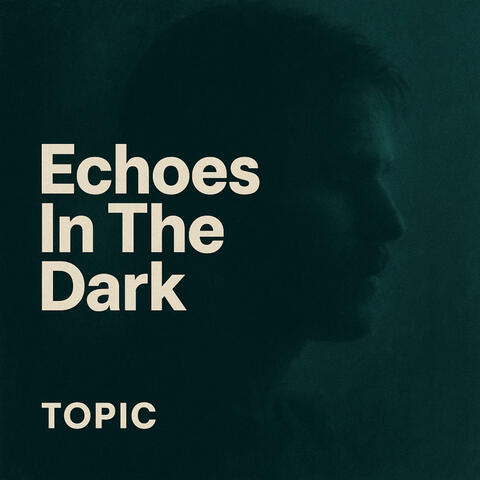 Echoes In The Dark album art
