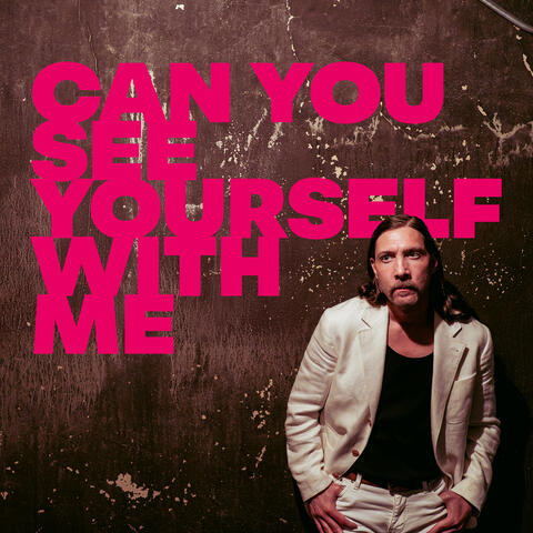 Can You See Yourself With Me album art