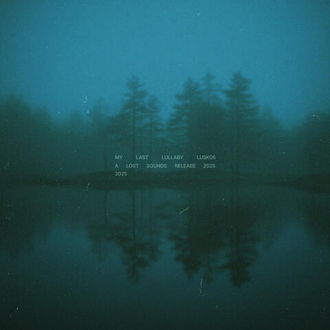 my last lullaby (sped up) album art