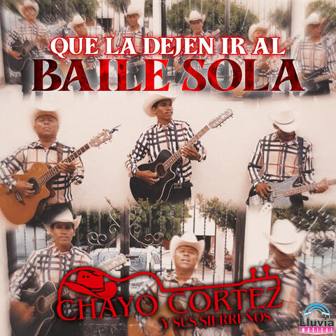 Que La Dejen Ir Al Baile Sola album art
