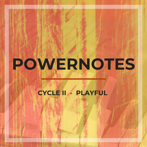 Powernotes - Cycle II (Playful) album art