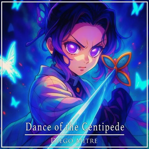 Dance of the Centipede (from "Demon Slayer: Infinity Castle") album art