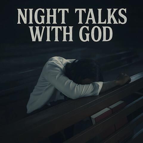 Night Talks With God album art