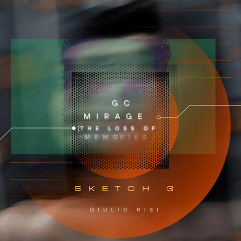 GC Mirage (The Loss of Memories) - Sketch 3 album art