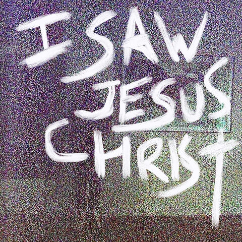 I Saw Jesus Christ (drinking white wine) album art