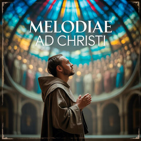 Melodiae Ad Christi album art