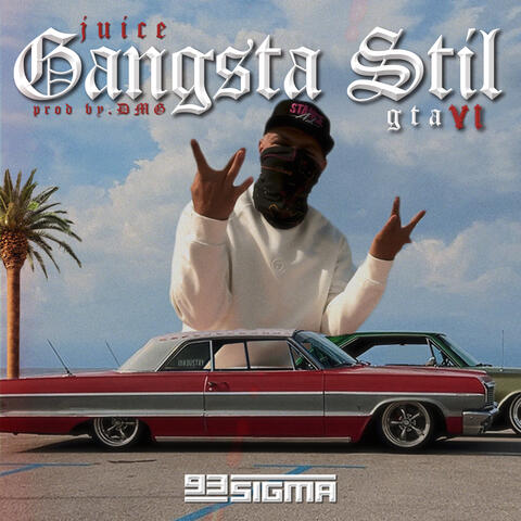Gangsta Stil album art