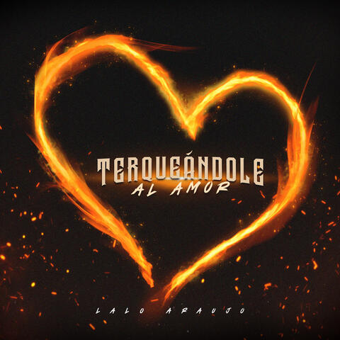Terqueándole Al Amor album art