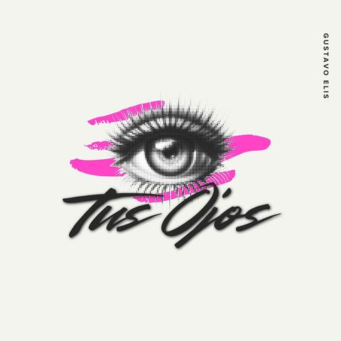 Tus Ojos album art