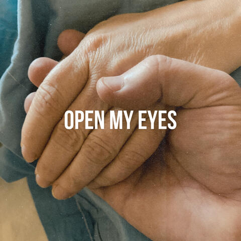 Open My Eyes album art