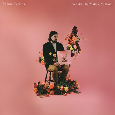 What's the Matter, M Ross? album art