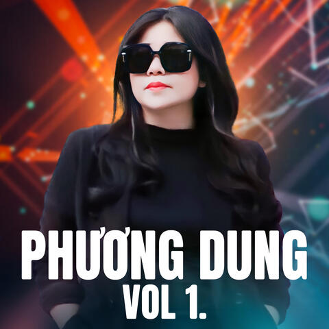 Phương Dung Vol.1 album art