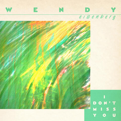 I Don't Miss You album art