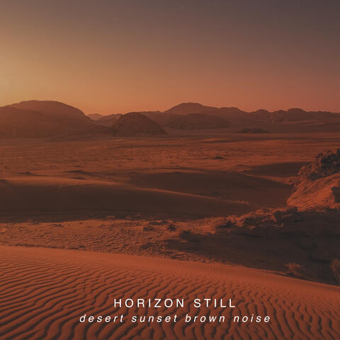 Desert Sunset Brown Noise album art