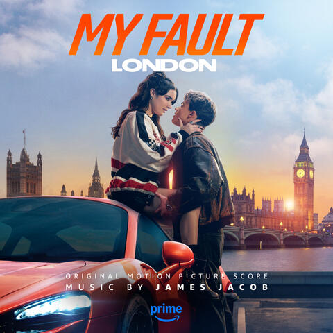My Fault: London (Original Motion Picture Score) album art