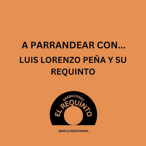 A Parrandiar Con...  y Su Requinto Magico album art