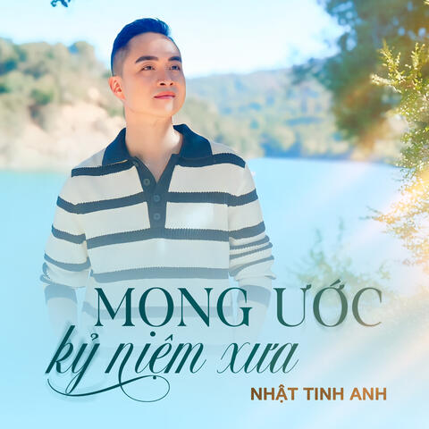 Mong Ước Kỷ Niệm Xưa album art