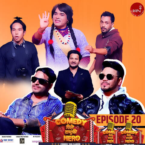 Comedy Kiro Rastrako Hero Ep 20 album art