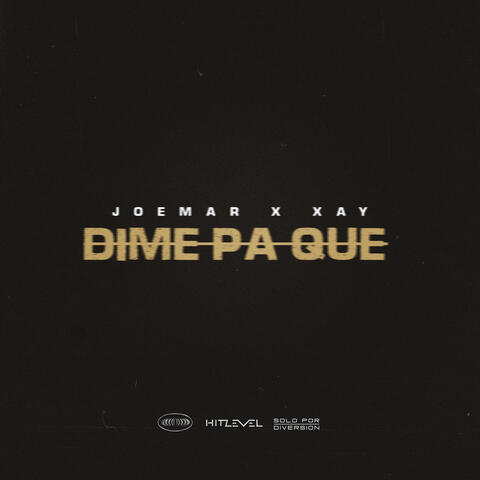 Dime Pa Que album art
