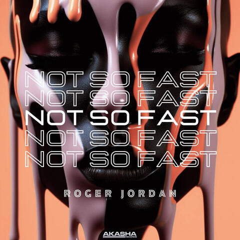 Not So Fast album art