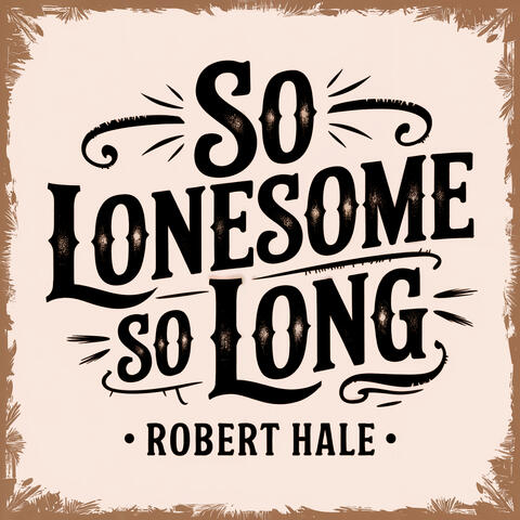 So Lonesome So Long album art
