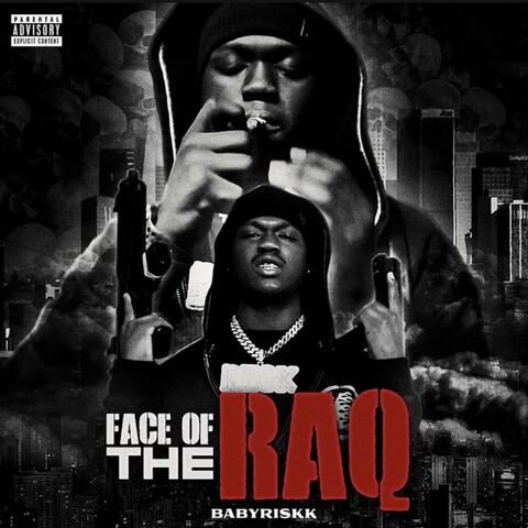 Face Of Da Raq album art