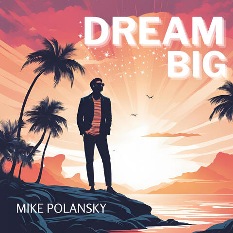 Dream Big album art