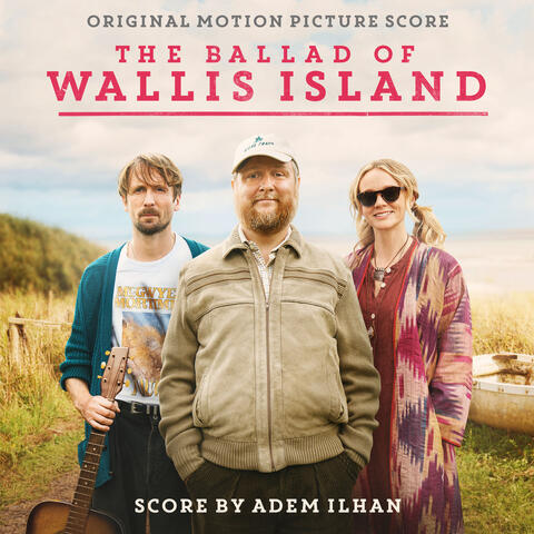 The Ballad of Wallis Island (Original Motion Picture Score) album art