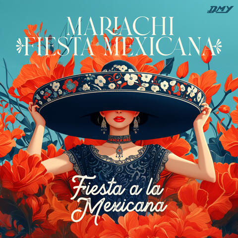 Fiesta a la Mexicana album art