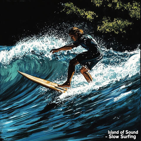 Slow Surfing album art