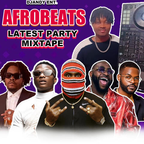 Afrobeats Latest Party Mixtape album art