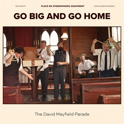 Go Big and Go Home album art